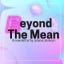 Beyond the Mean - A newsletter by Juliana Jackson | Substack